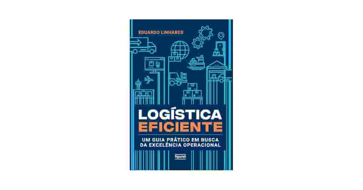 Melhor Livro de Logistica: Guia Essencial para Gestão de Cadeia de Suprimentos