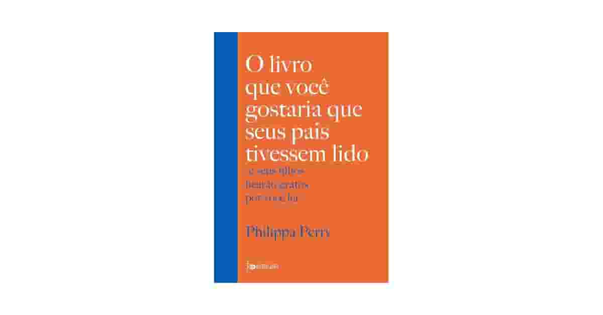 Melhor Livro Educação Filhos: Guias para Pais