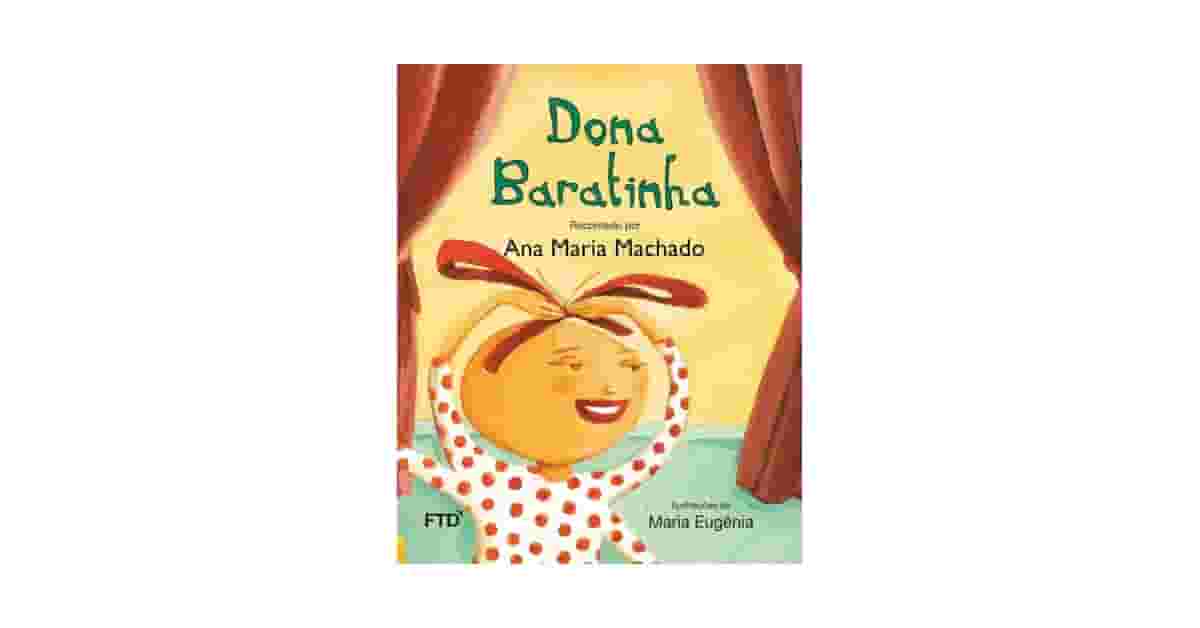 Melhores Livros de Ana Maria Machado: Clássicos Infantis Essenciais