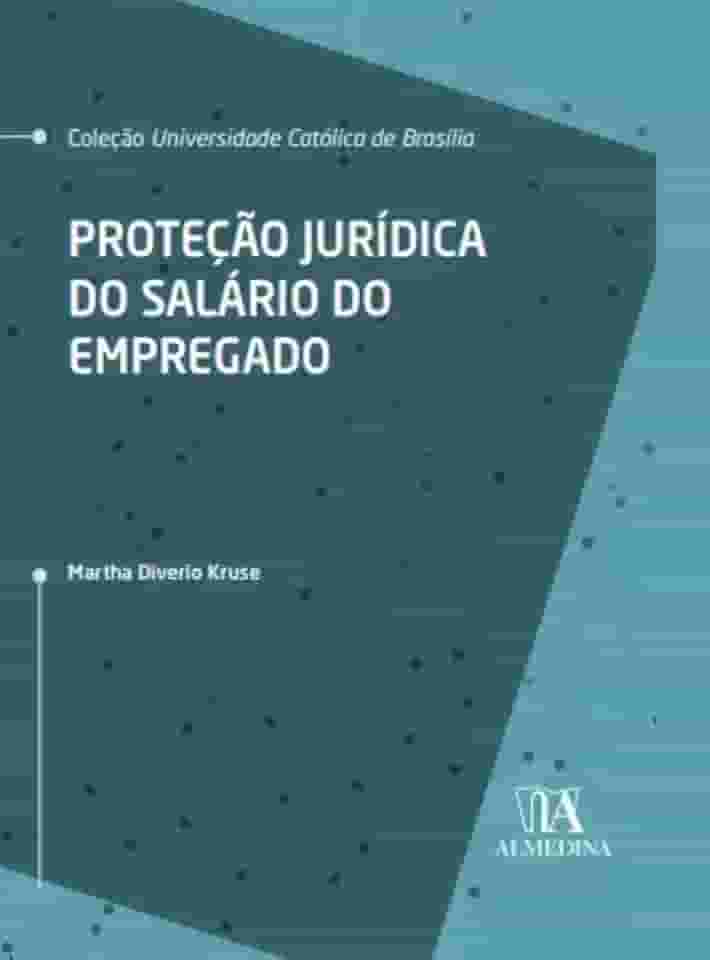 Proteção Jurídica do Salário do Empregado
