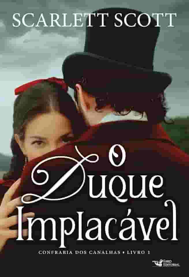 O duque implacável – Romance histórico vitoriano: 1