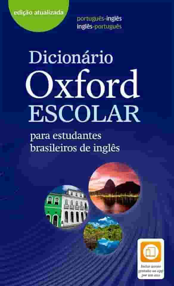 Dicionário Oxford Escolar - para estudantes brasileiros de inglês (Exclusivo Amazon)