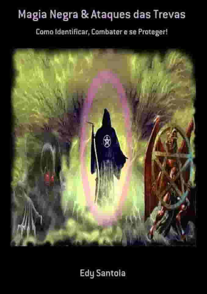 Magia Negra & Ataques das Trevas