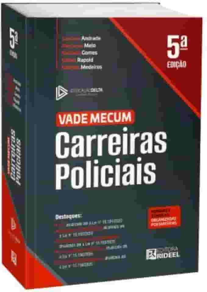 VADE MECUM CARREIRAS POLICIAIS - DEDICAÇÃO DELTA