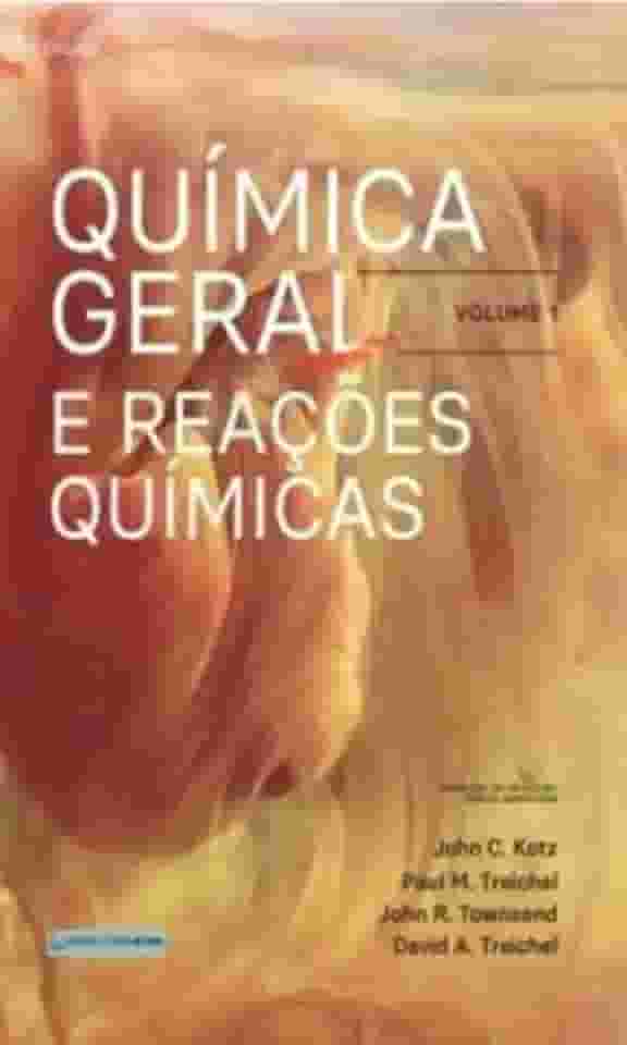 Química Geral e Reações Químicas Volume 1: Tradução da 10ª Edição Norte-Americana