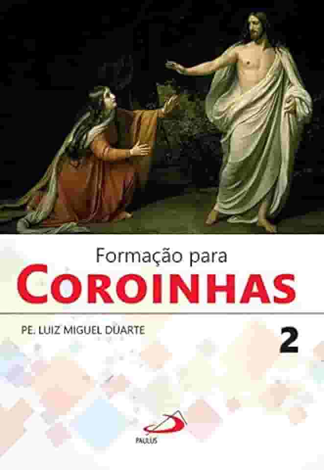 Formação Para Coroinhas 2 (Volume 2)