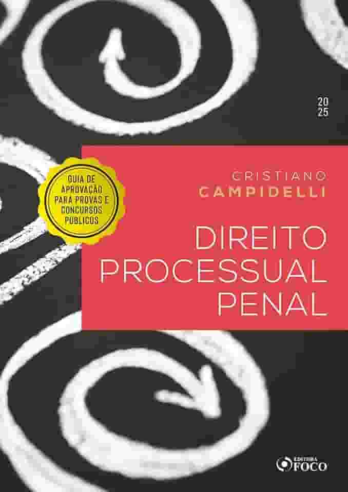 Direito Processual Penal - 1ª ED - 2025