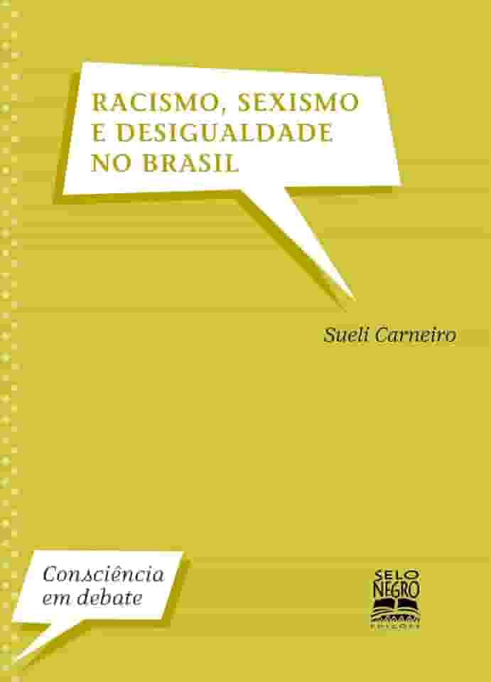 Racismo, sexismo e desigualdade no Brasil
