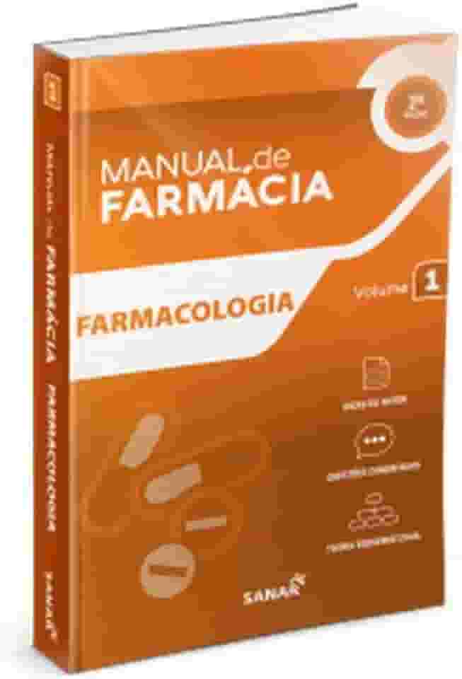 Manual de Farmácia: Farmacologia (Volume 1)