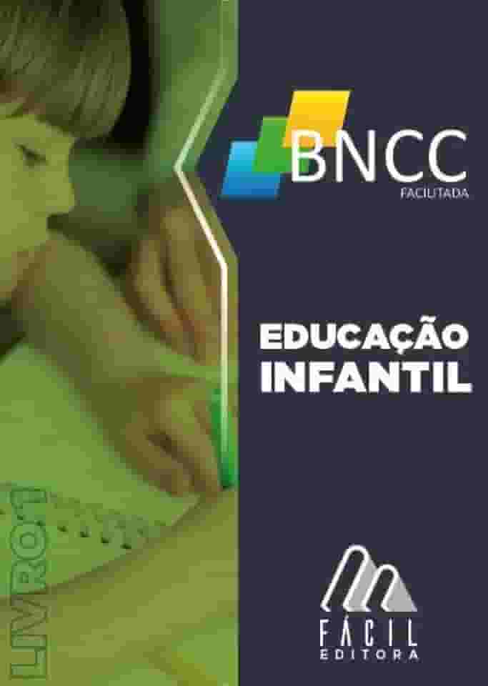 BNCC Facilitada Educação Infantil