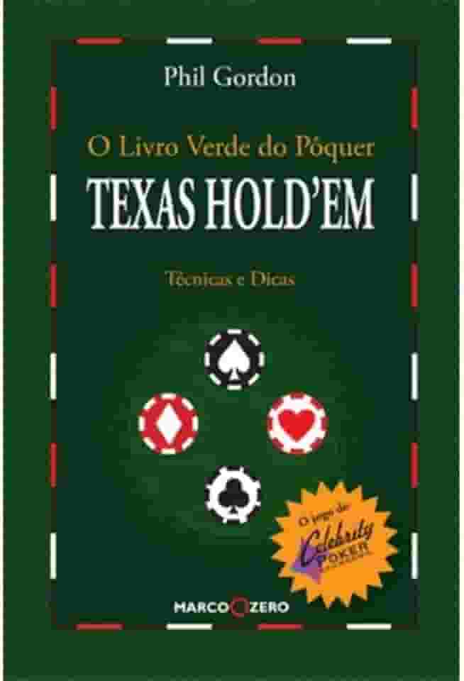 O livro verde do pôquer : Texas Holdem