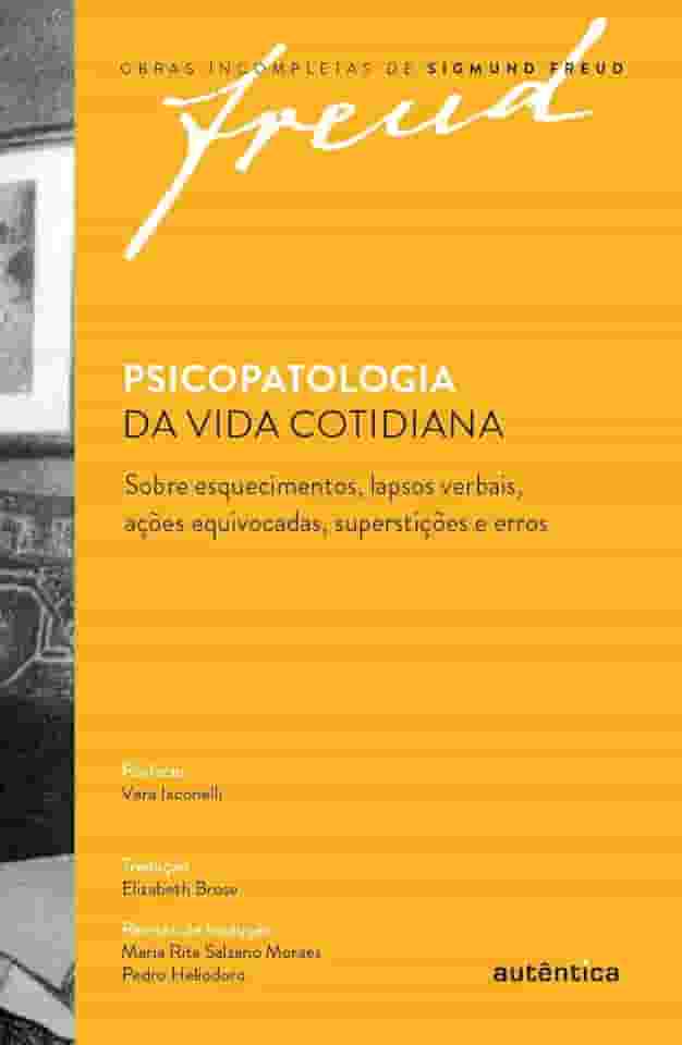 Freud - Psicopatologia da vida cotidiana
