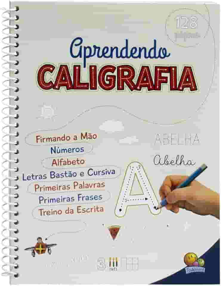 Aprendendo Caligrafia - Volume Único
