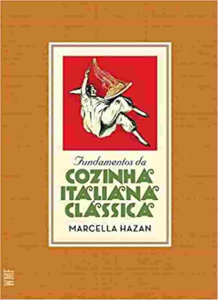 Fundamentos da cozinha italiana clássica