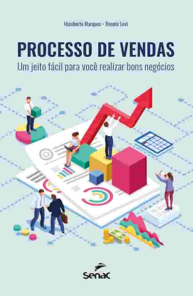 Processo de vendas:: um jeito fácil para você realizar bons negócios
