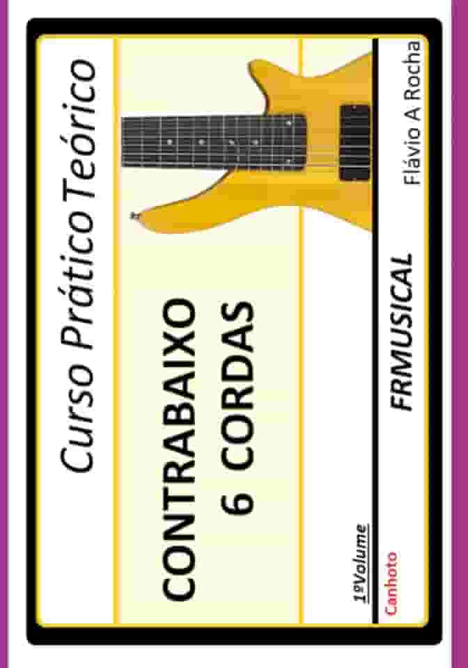Curso Prático Teórico Contrabaixo 6 Cordas [não destro/canhoto]