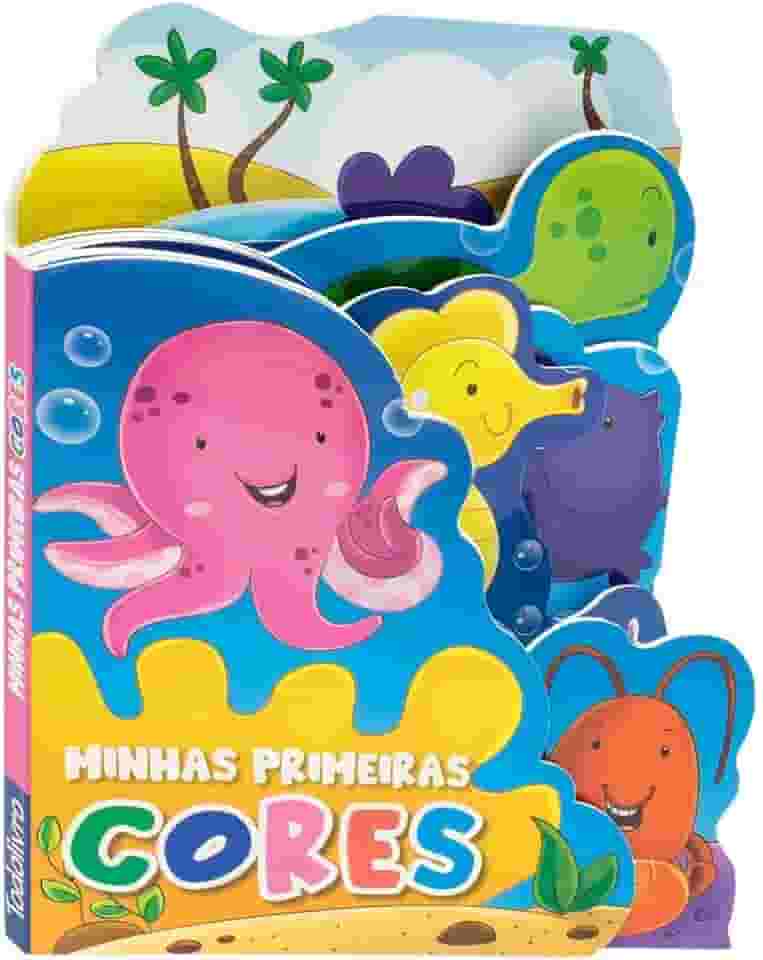 Divertido Livrinho para Explorar: Minhas Primeiras Cores