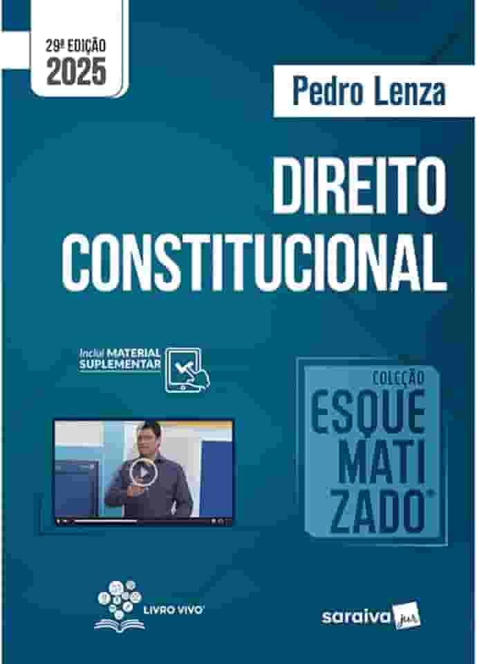 Coleção Esquematizado - Direito Constitucional - 29ª Edição 2025