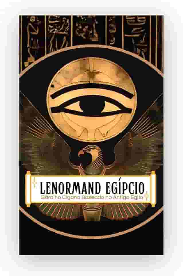 Lenormand Egípcio: Baralho Cigano Baseado no Antigo Egito (Volume 1)
