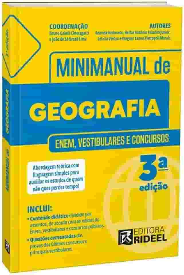 MINIMANUAL DE GEOGRAFIA - ENEM, VESTIBULARES E CONCURSOS