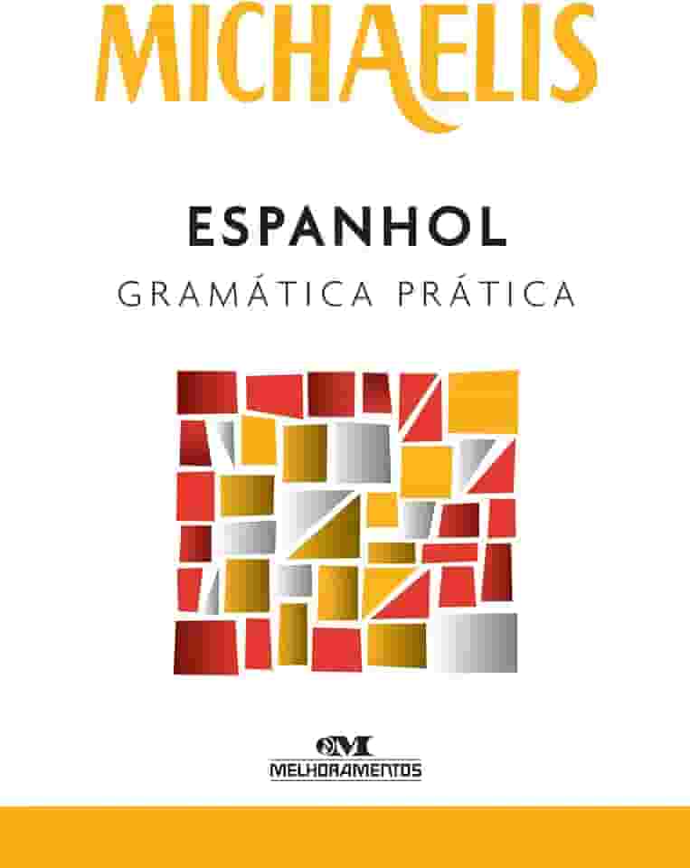Michaelis espanhol gramática prática