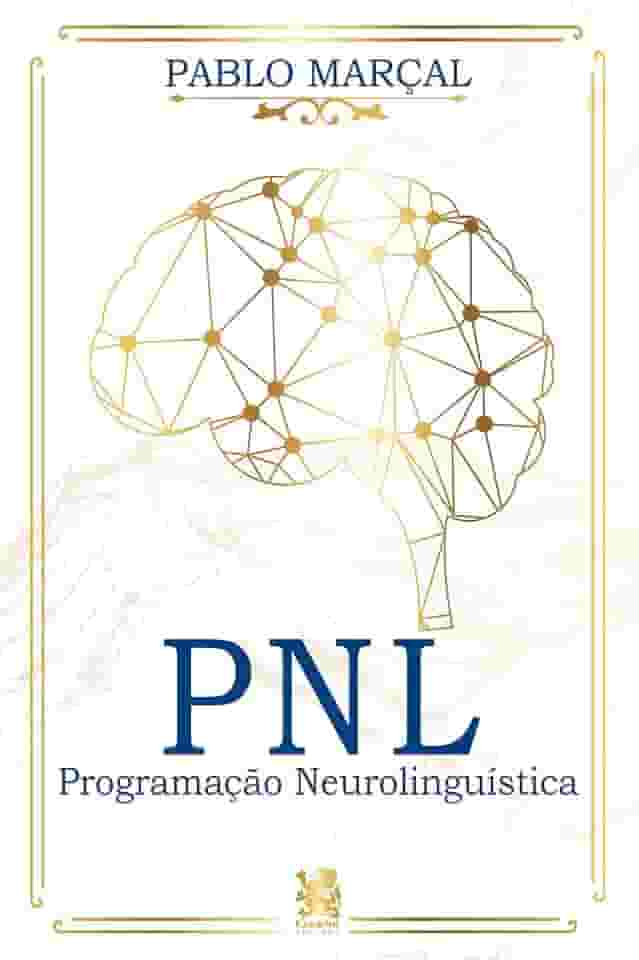 PNL - Programação Neurolinguística