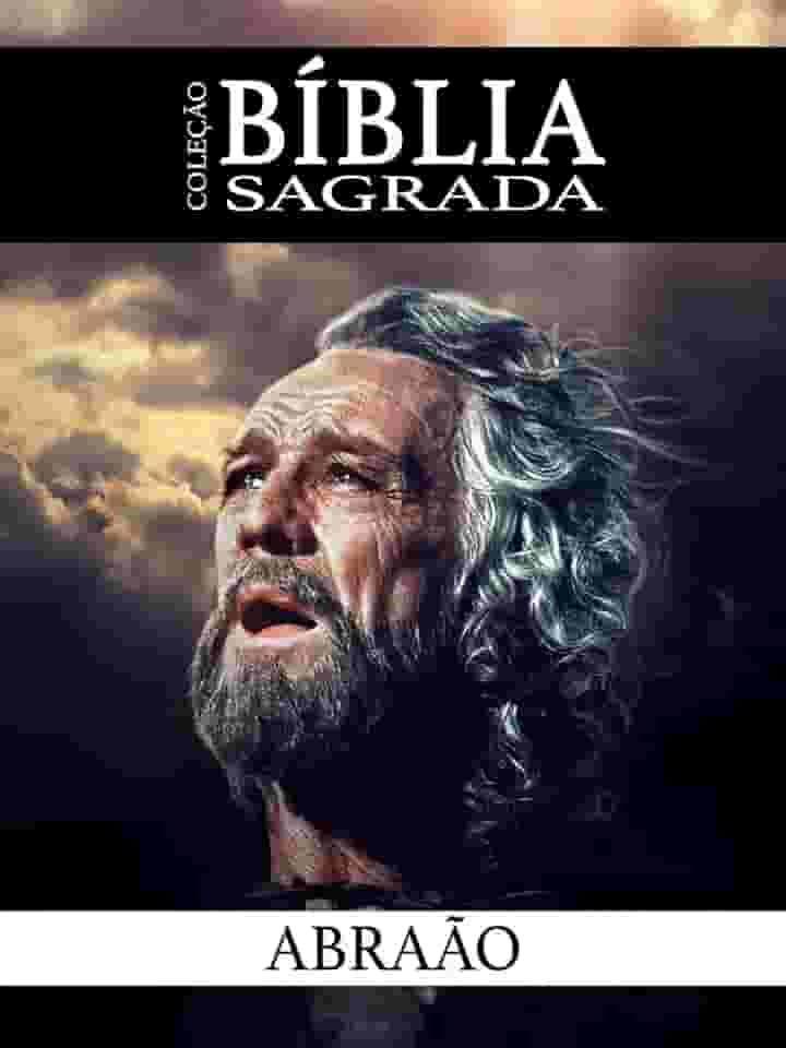 Coleção Bíblia Sagrada - Abraão