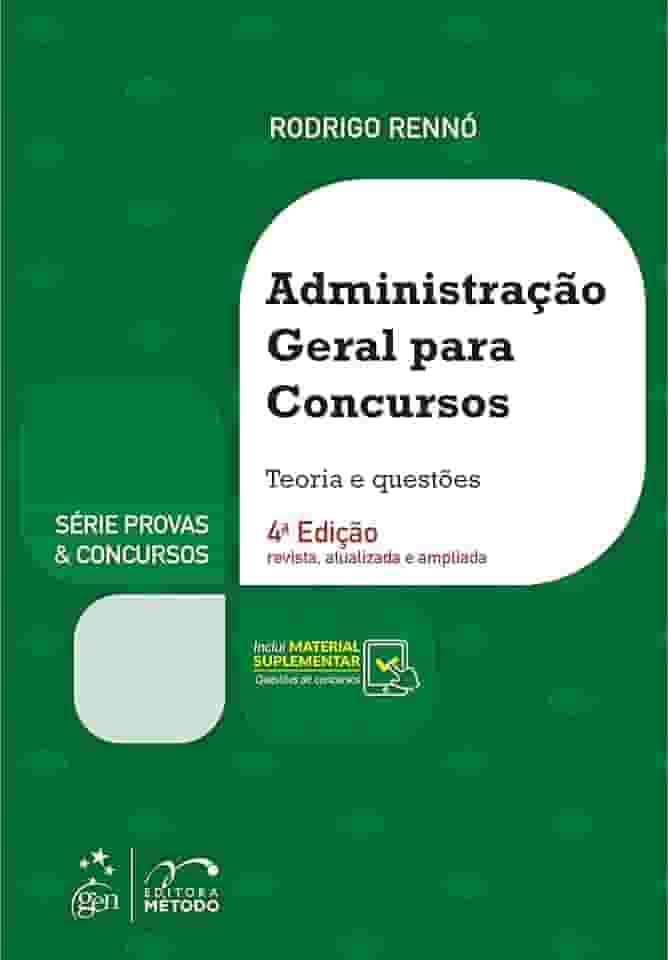 -Série Provas '||chr(38)||' Concursos - Administração Geral para Concursos - 4ª Edição 2021