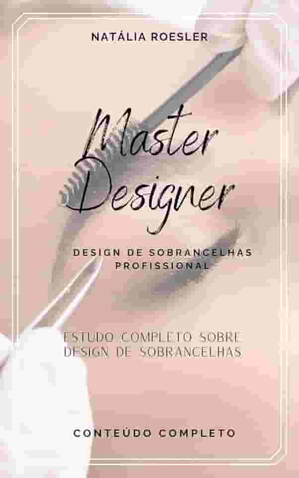 Master Designer: Design de Sobrancelhas Completo