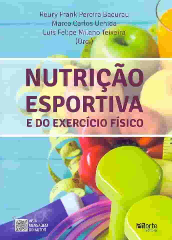 Nutrição Esportiva e do Exercício Físico