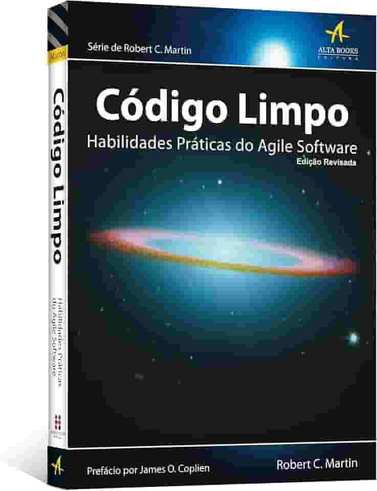 Código Limpo: Habilidades Práticas do Agile Software