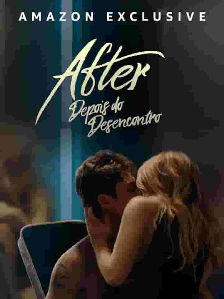 After - Depois do Desencontro