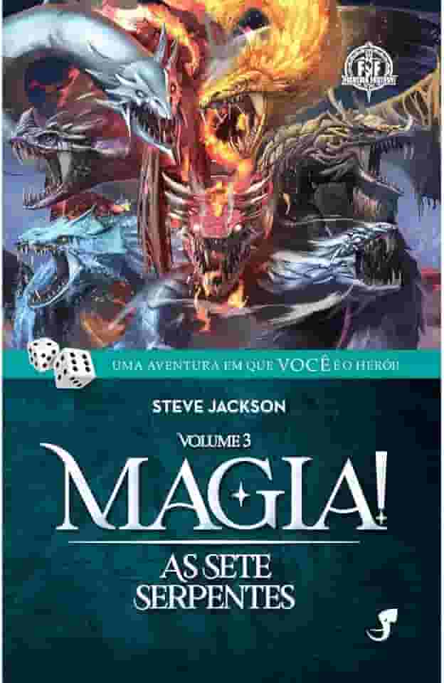 FF 33 ― Magia! Vol.3 ― As Sete Serpentes