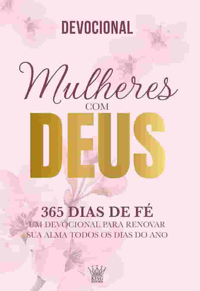 Mulheres com Deus - 365 Dias de Fé - Devocional 2026