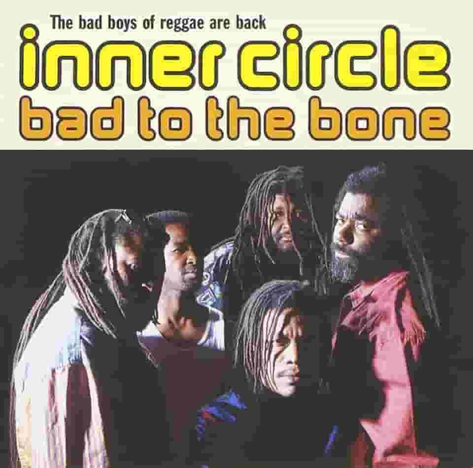 Inner Circle - Bad to the Bone
