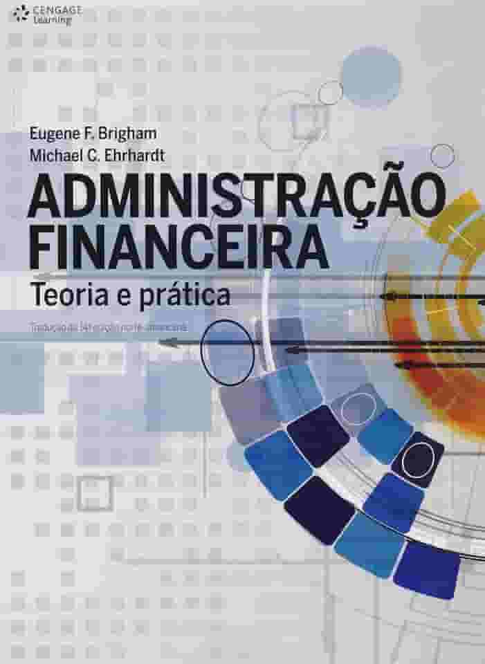 Administração financeira: Teoria e prática