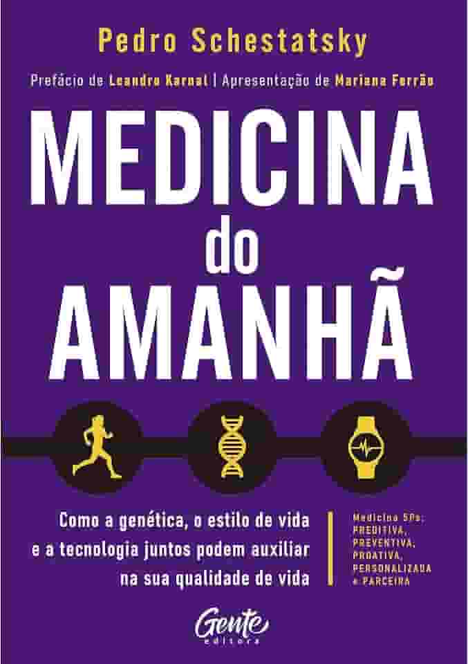 Medicina do amanhã: Como a genética, o estilo de vida e a tecnologia juntos podem auxiliar na sua qualidade de vida.