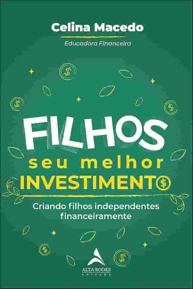 POD-Filhos, seu melhor investimento: criando filhos independentes financeiramente