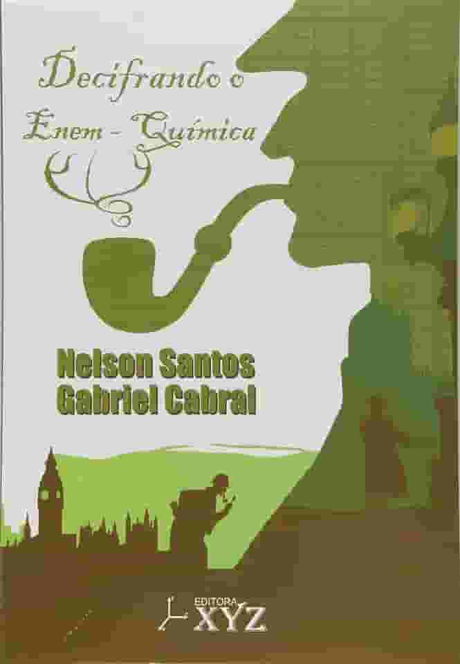 Decifrando o enem. química