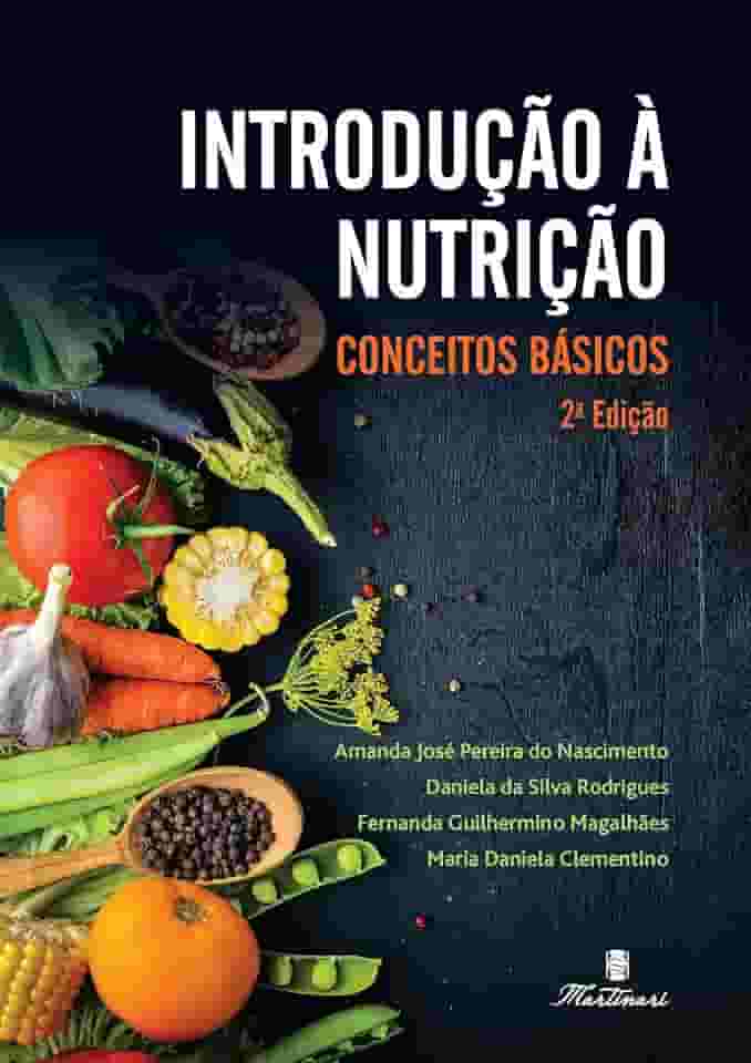Introdução a Nutrição: Conceitos Básicos