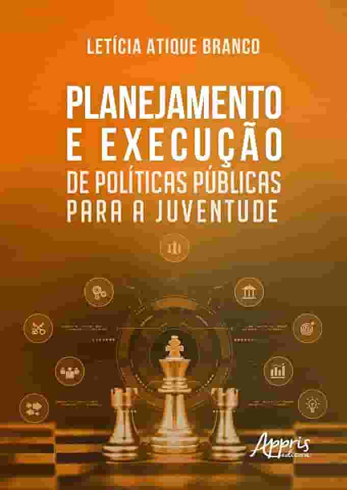 Planejamento e Execução de Políticas Públicas para a Juventude