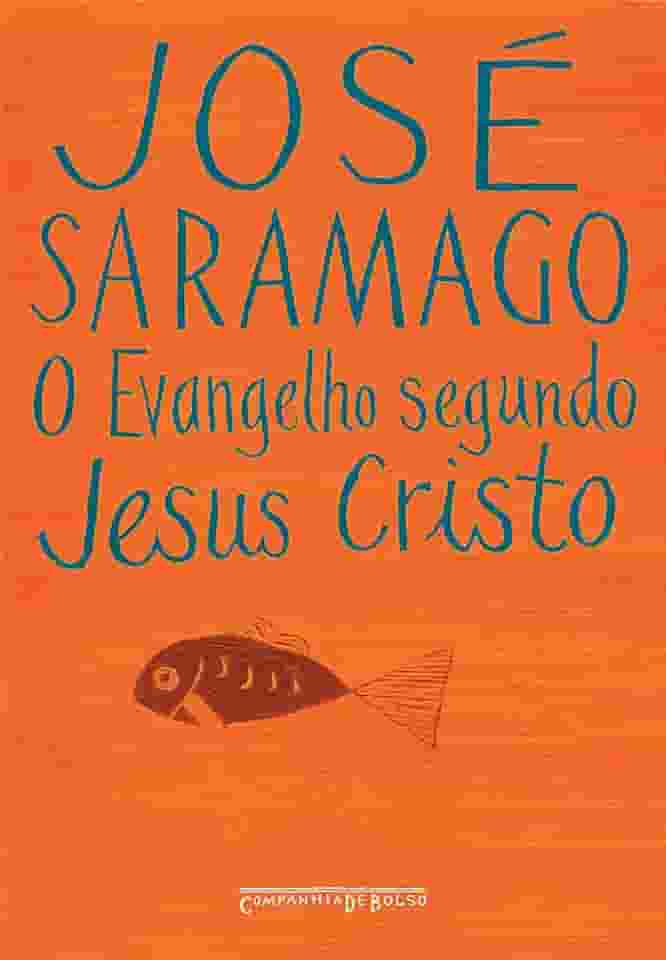 O evangelho segundo Jesus Cristo