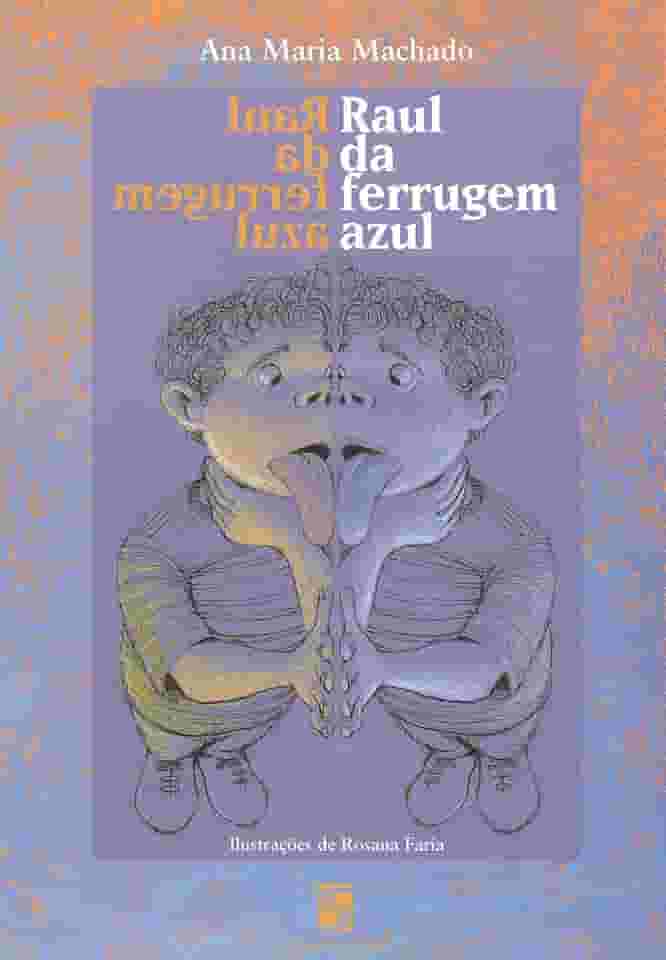 Raul da ferrugem azul