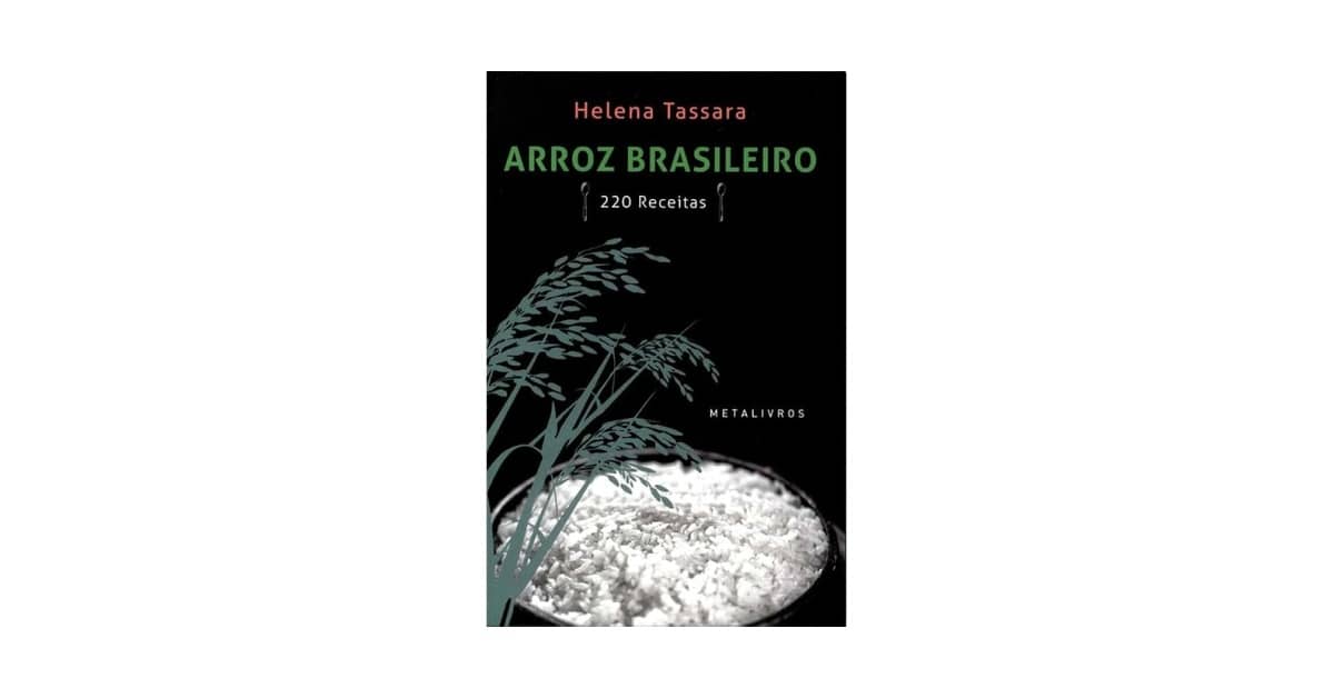 Melhor Arroz Brasileiro: Guia Completo para Sua Cozinha!