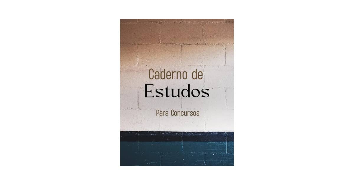 Melhor Caderno para Concurseiro: Guia Essencial para Aprovação