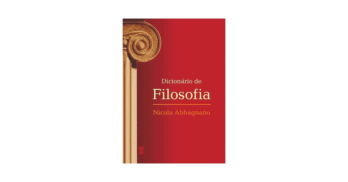 Melhor Dicionário de Filosofia: Guia Completo Para Entender Conceitos