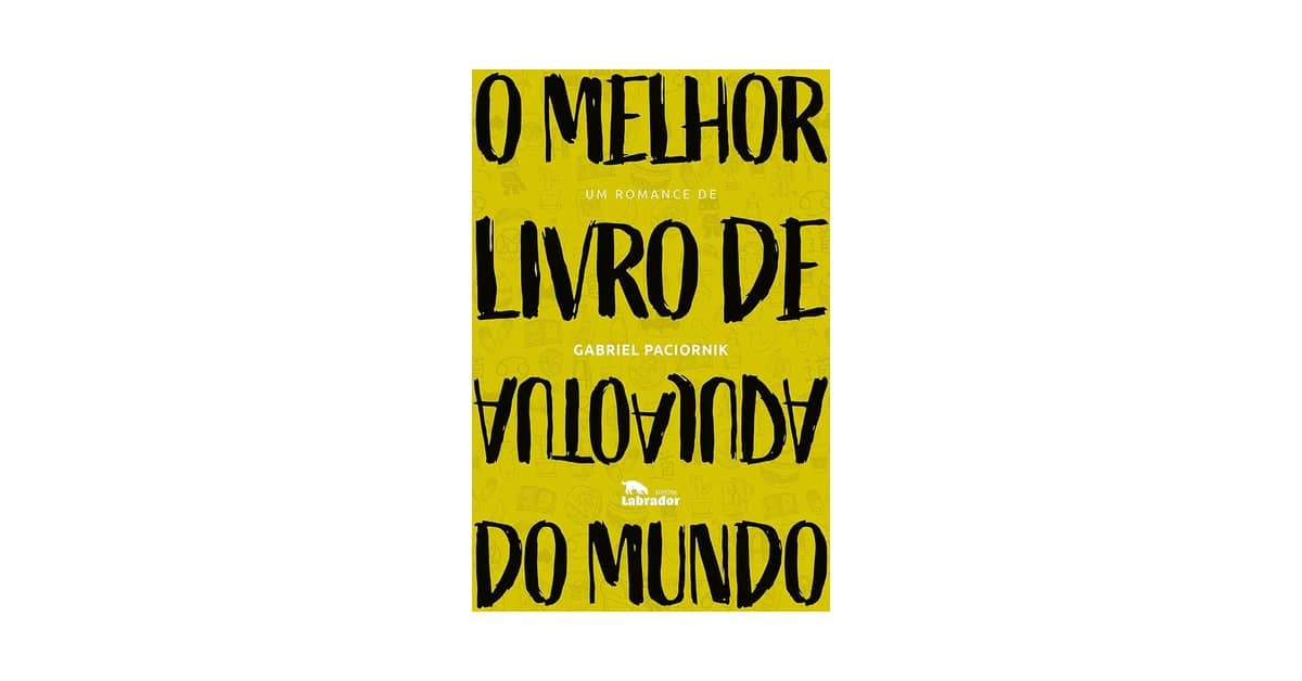 Melhor Livro de Autoajuda do Mundo: Transforme Sua Vida Agora!