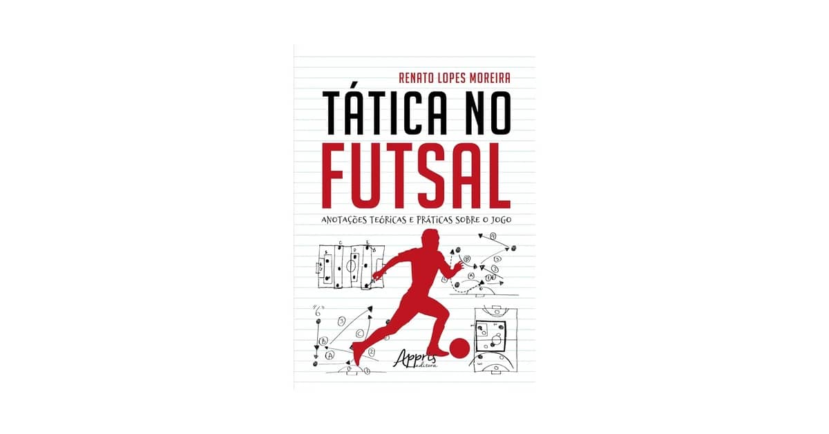 Melhor Livro de Futsal: Guia Essencial Para Treinadores e Atletas