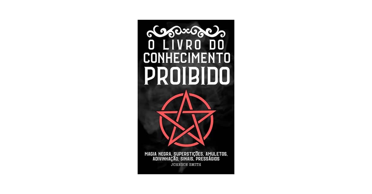 Melhor Livro de Magia Negra: Guia Completo e Análise de Grimórios