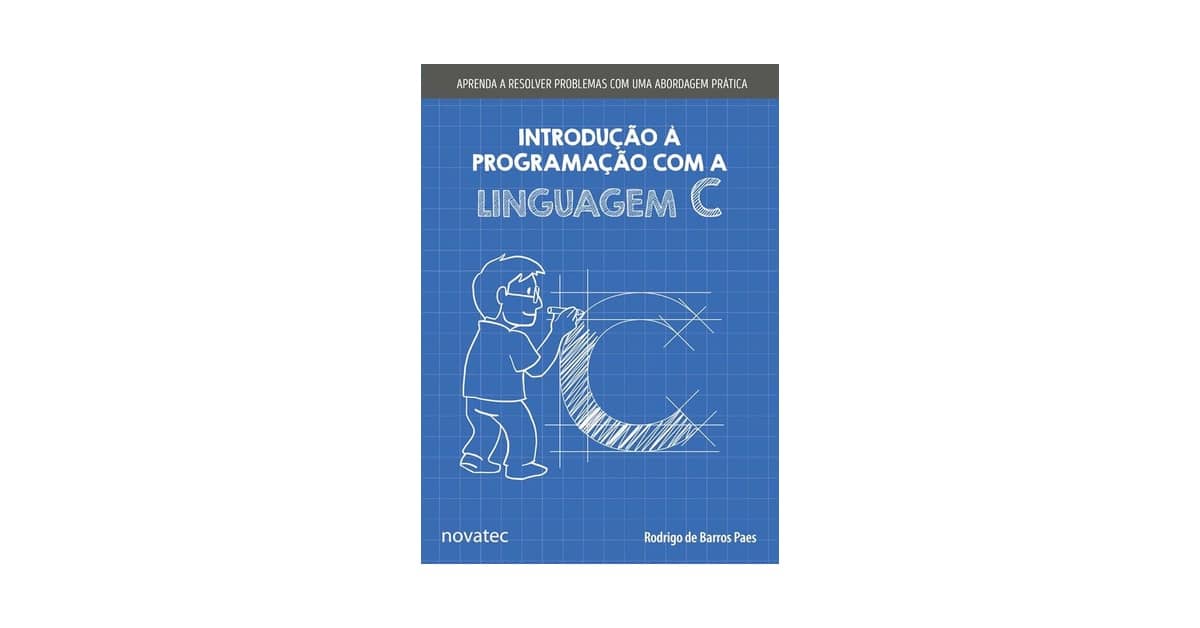 Melhor Livro de Programação em C: Guia Definitivo Para Iniciantes
